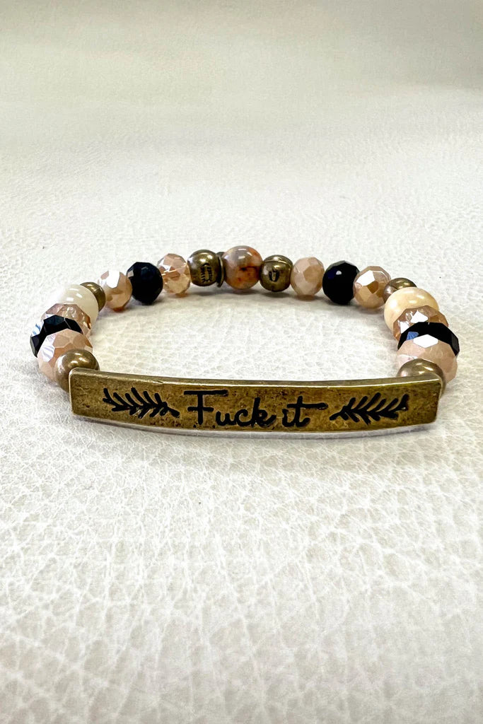 F*ck It Bronze Bracelet
