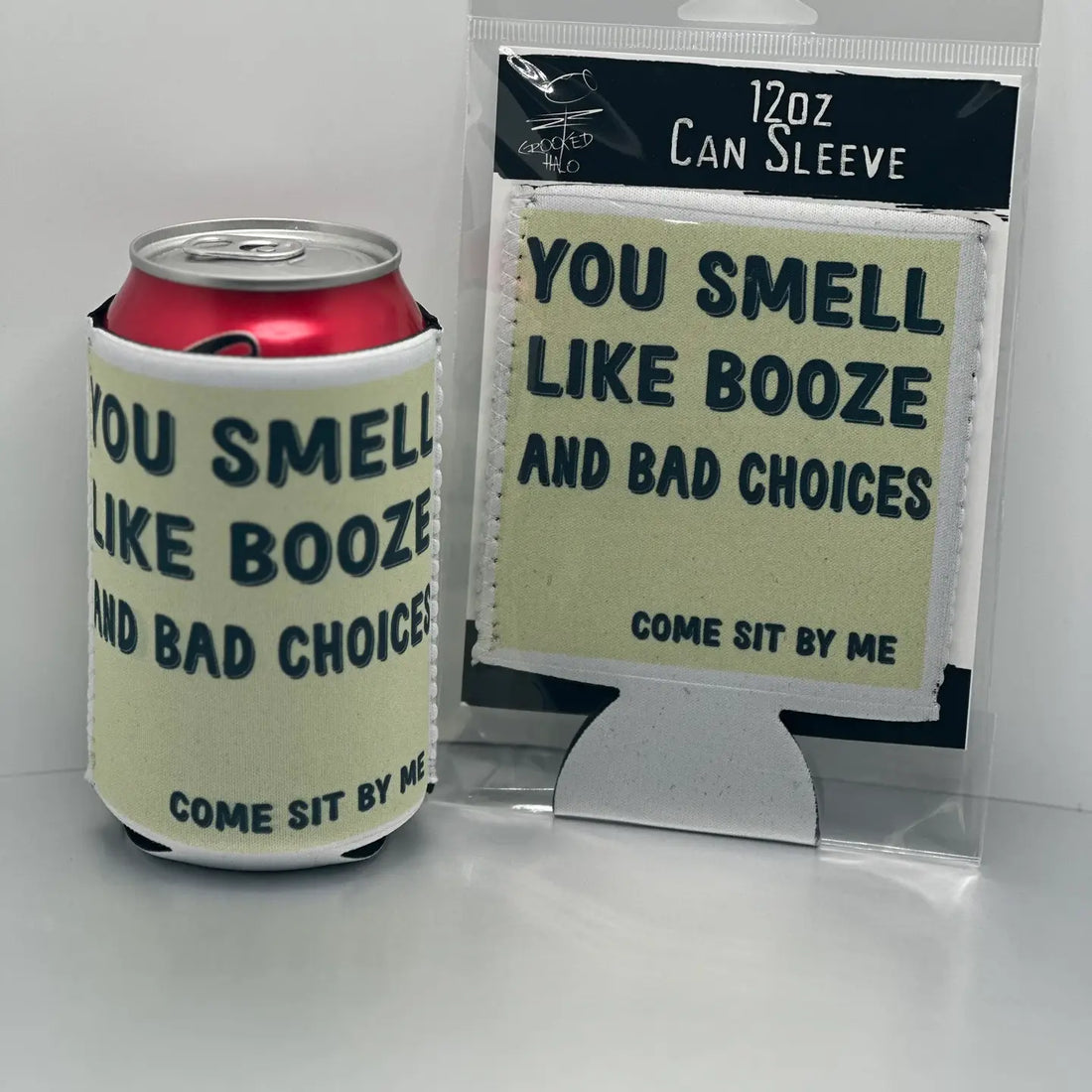 Smell Like Booze Can Sleeve