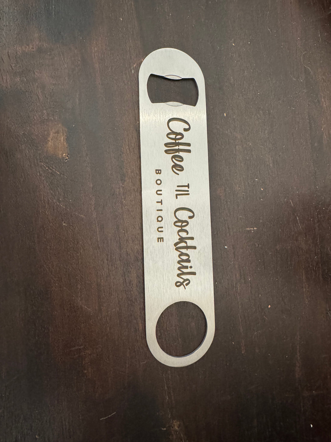 Coffee Til Cocktails Bottle Opener